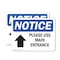 Signmission Please Use Main Entrance Up Arrow OSHA Notice Sign, Plastic, 14in W x 10in L, 2PK OS-2PACK-NS-P-1014-L-17617 - alternate 1